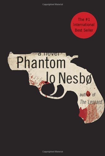 Phantom by Nesbo, Jo (2012) Hardcover