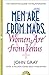 [(Men are from Mars, Women are from Venus : A Practical Guide for Improving Communication and Getting What You Want)] [Author: John Gray] published on (March, 2011)