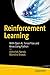 Reinforcement Learning : With Open AI, TensorFlow and Keras Using Python