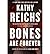 Bones Are Forever (Temperance Brennan) (Hardback) - Common