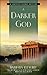 A Darker God (Laetitia Talbot Mysteries) by Barbara Cleverly (1-Apr-2010) Paperback