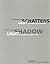 The Secret of the Shadow: Light and Shadow in Architecture (Das Geheimnis Des Schattens: Licht und Schatten in der Architektur) (English and German Edition) by Daniel Libeskind (2002-07-15)