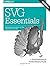 SVG Essentials
