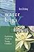 [Waterbugs and Dragonflies:...