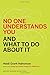 [No One Understands You and What to Do About It] [By: Halvorson, Heidi Grant] [April, 2015]