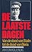 De Laatste Dagen: Van De Dood Van Stalin Tot De Dood Van Beria