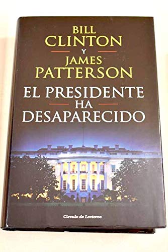 EL PRESIDENTE HA DESAPARECIDO