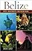 Belize Publisher: DIMI Press