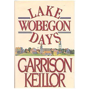 Lake Wobegon Days