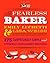 The Fearless Baker: Scrumptious Cakes, Pies, Cobblers, Cookies, and Quick Breads that You Can Make t [Hardcover]