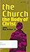 The Church - The Body of Christ