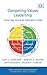 Competing Values Leadership: Creating Value in Organizations (New Horizons in Management) by Kim S. Cameron (2007-09-26)