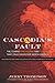 Cascadia's Fault: The Coming Earthquake and Tsunami that Could Devastate North America by Jerry Thompson (2012-04-17)