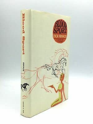 Rare Dick Francis / BLOOD SPORT First Edition 1967 [Hardcover] Francis, Dick