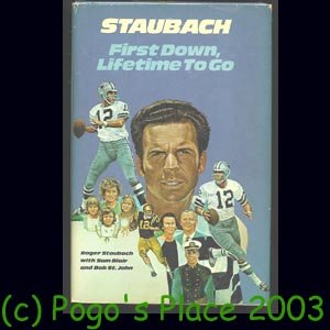 Staubach: First Down, Lifetime to Go (Paperback)