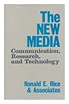 The New Media: Communication, Research, and Technology