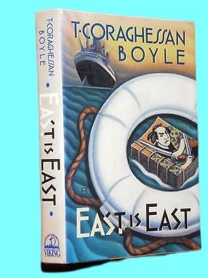 Rare Antique 1st Edition East Is East T.C. Boyle Fiction First Printing Early Novel [Hardcover] T.C. Boyle