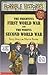 The Frightful First World War and the Woeful Second World War... by Terry Deary