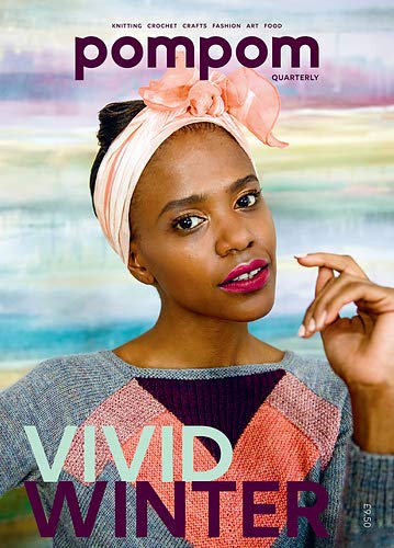 PomPom Quarterly Winter 2017 Issue 23 (Unknown Binding)