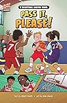 Pass It, Please! (Slam Dunk Graphics)