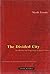 The Divided City: On Memory and Forgetting in Ancient Athens