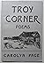 troy corner by Carolyn Page