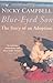 Blue-Eyed Son: The Story of an Adoption by Campbell, Nicky (2005) Paperback
