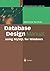 Database Design Manual: using MySQL for Windows (Springer Professional Computing) by Matthew Norman (2010-12-15)
