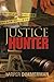 Justice Hunter by Harper Dimmerman (2012-04-10)