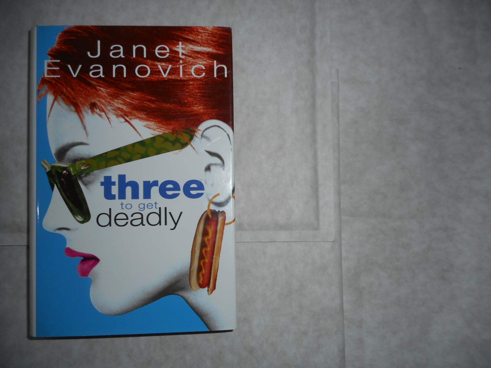 (THREE TO GET DEADLY ) BY Evanovich, Janet