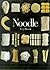 Noodle by Terry Durack (1999-09-23)
