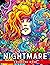 Nightmare Coloring Book: Cr...