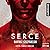 Serce (Gabriel Byś, #3)