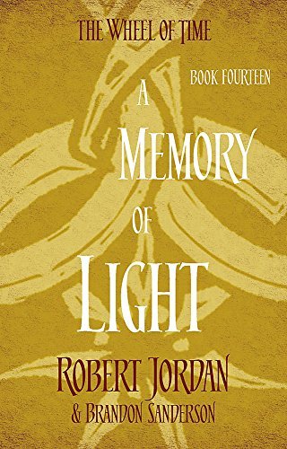 [A Memory Of Light: Book 14 of the Wheel of Time] [By: Jordan Robert] [September, 2014]