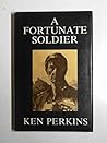A Fortunate Soldier