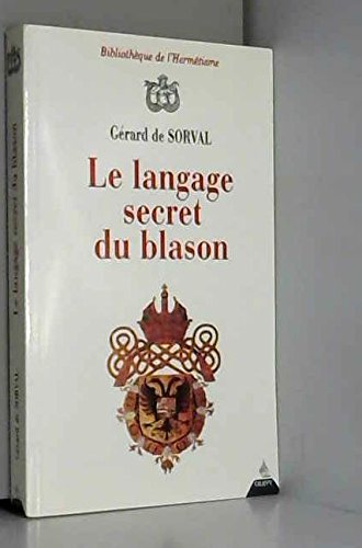 Le langage secret du blason (Unknown Binding)