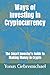 Ways of Investing in Cryptocurrency by Yonas Gebremichael