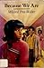 Because We Are by Mildred Pitts Walter (1983-10-01)