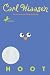 Hoot by Carl Hiaasen by Carl Hiaasen