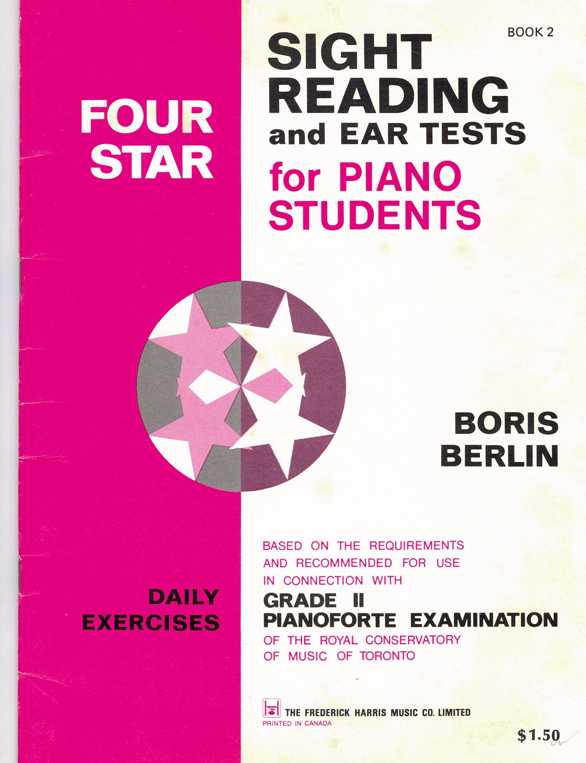 Four Star Sight Reading and Ear Tests for Piano Students. Daily Exercises. Grade II (Staple Bound)