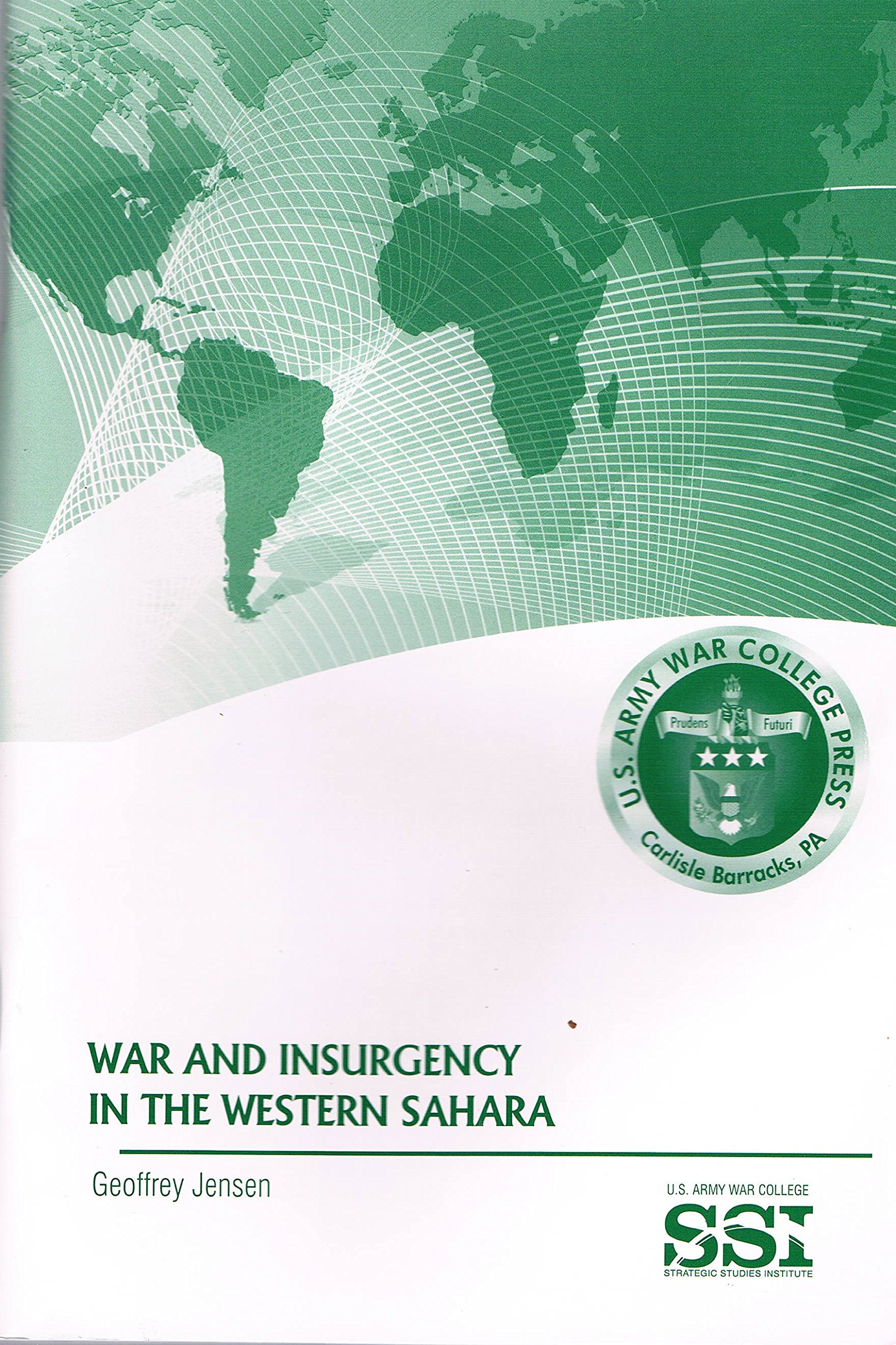 War and Insurgency in the Western Sahara (Paperback)