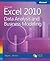 Microsoft Excel 2010: Data Analysis and Business Modeling 3th (third) edition