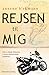 Rejsen til mig by Annette Birkmann