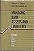 Managing Bank Assets and Liabilities by Marcia Stigum