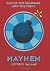 Mayhem (Lawless #3) by Jeffrey Salane (2016-04-26)