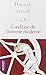 La Condition De L'Homme Moderne (French Edition) by Hannah Arendt (2001-11-17)