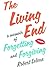 The Living End: A Memoir of Forgetting and Forgiving by Robert Leleux (2012-01-17)