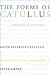 The Poems of Catullus 1st (first) edition Text Only