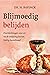 Blijmoedig belijden (Dutch Edition)
