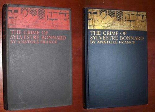 The Crimes of Sylvestre Bonnard Illustrated Edition